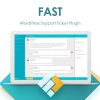 Fast – WordPress Support Ticket Plugin