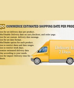 WooCommerce Estimated Shipping Date Per Product