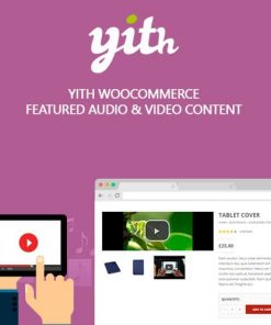 YITH WooCommerce Featured Audio & Video Content Premium