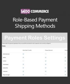 WooCommerce Role-Based Payment / Shipping Methods